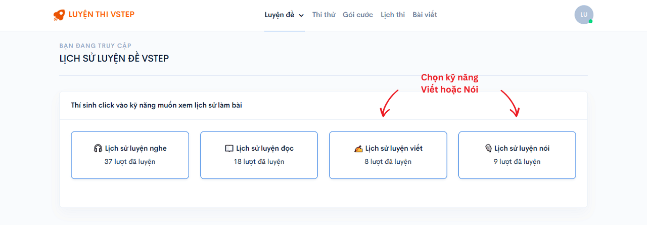 Chọn kỹ năng Viết hoặc Nói VSTEP trong lịch sử luyện đề