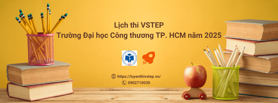 lich-thi-vstep-cong-thuong-tphcm-huit
