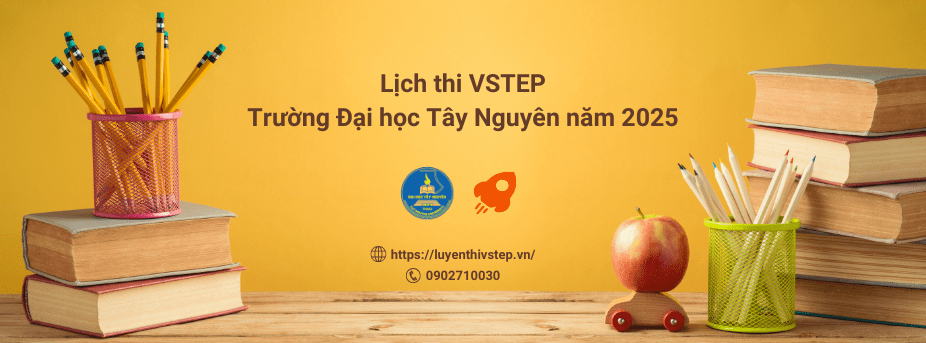 lich-thi-vstep-tay-nguyen