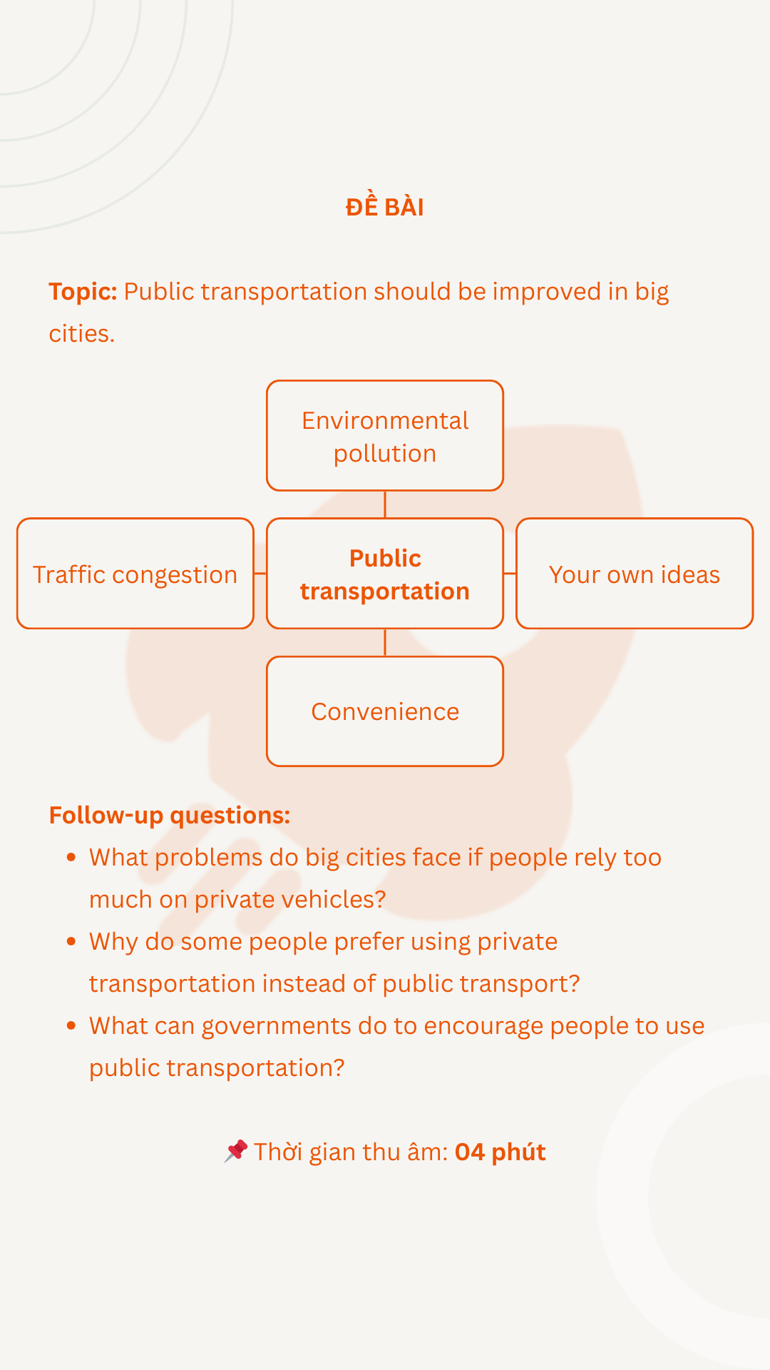 VSTEP Speaking Part 3 - Topic 8: Public transportation should be improved in big cities