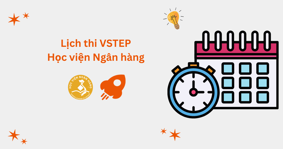 Lịch thi VSTEP tại Học viện Ngân hàng (BAV)