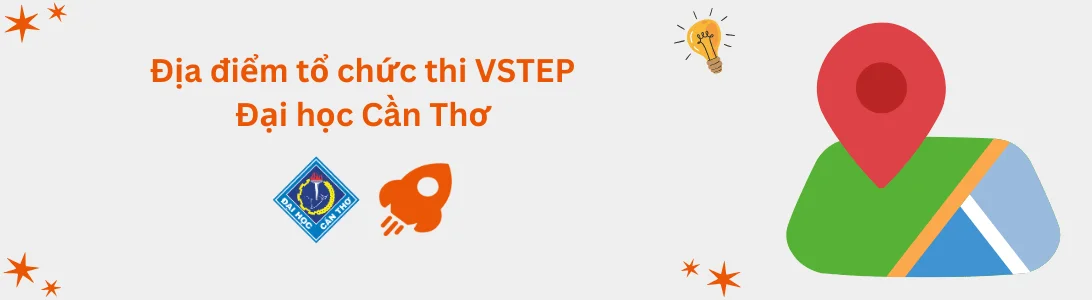 Địa điểm tổ chức thi VSTEP tại Đại học Cần Thơ (CTU)
