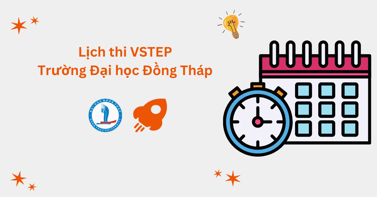 Lịch thi VSTEP tại Trường Đại học Đồng Tháp (DThU)