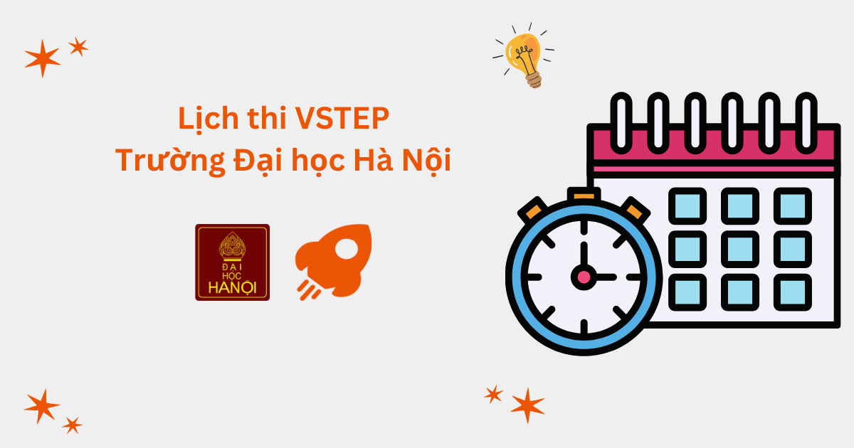 Lịch thi VSTEP tại Trường Đại học Hà Nội (HANU)