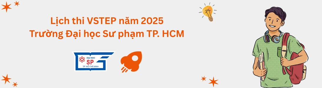 Lịch thi VSTEP tại Trường Đại học Sư phạm TP. HCM