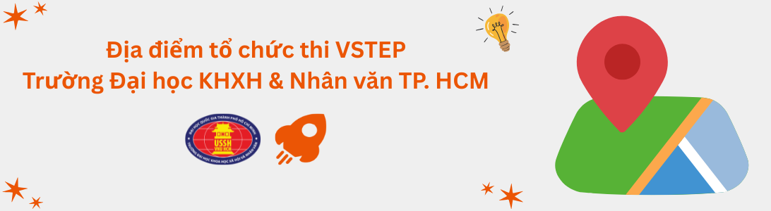 Địa điểm tổ chức thi VSTEP tại Trường Đại học Khoa học Xã hội và Nhân văn - ĐHQG TP. Hồ Chí Minh (HCMUSSH)