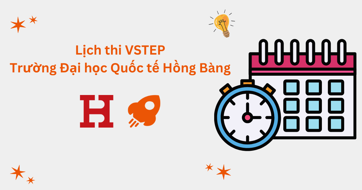 Lịch thi VSTEP tại Trường Đại học Quốc tế Hồng Bàng (HIU)