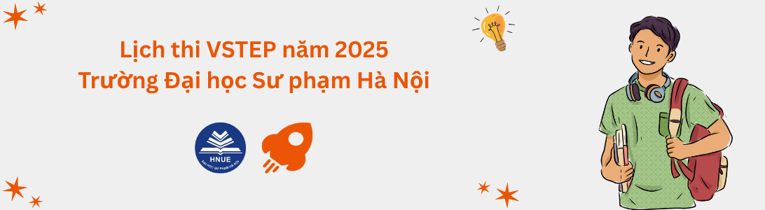Lịch thi VSTEP tại Trường Đại học Sư phạm Hà Nội