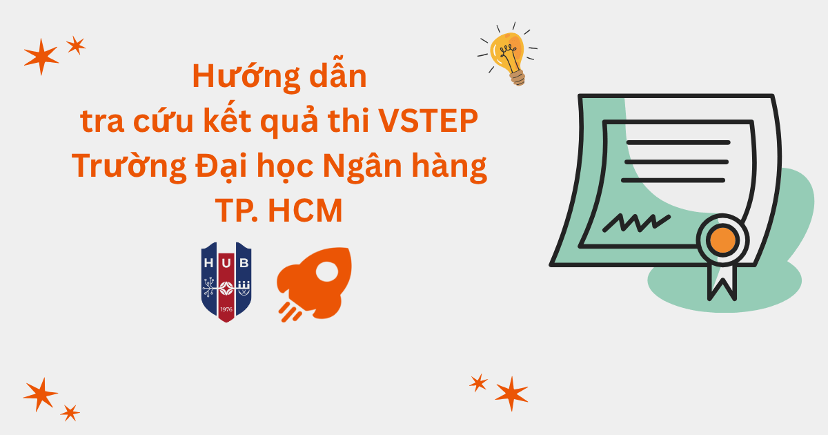 Cách tra cứu kết quả thi VSTEP tại Trường Đại học Ngân hàng TP. HCM (HUB)