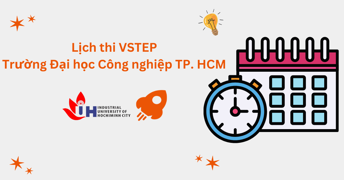 Lịch thi VSTEP tại Trường Đại học Công nghiệp TP. HCM (IUH)