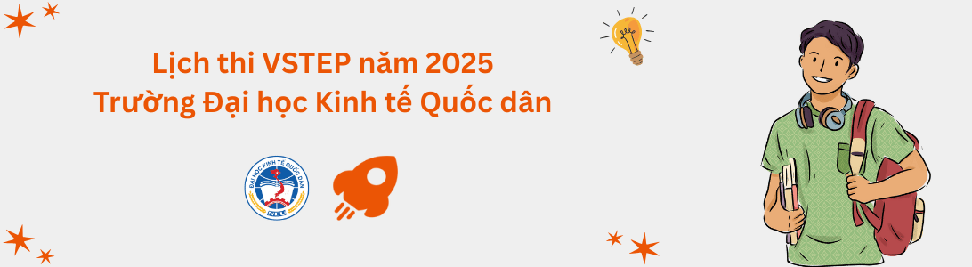 Lịch thi VSTEP tại Trường Đại học Kinh tế Quốc dân