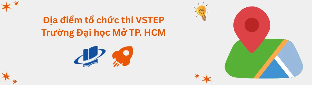 Địa điểm tổ chức thi VSTEP tại Trường Đại học Mở TP. Hồ Chí Minh (OU)