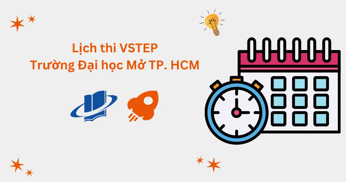 Lịch thi VSTEP tại Trường Đại học Mở TP. Hồ Chí Minh (OU)