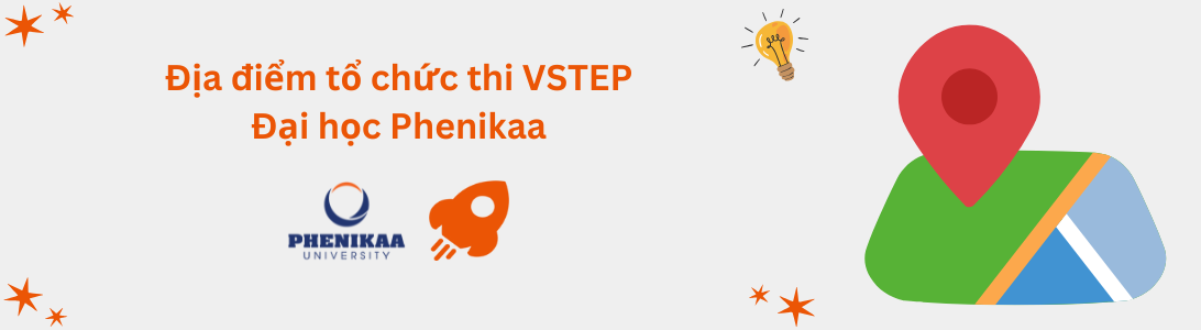 Địa điểm tổ chức thi VSTEP tại Đại học Phenikaa (PNK)