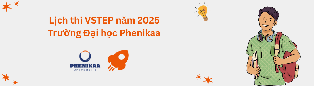 Lịch thi VSTEP tại Trường Đại học Phenikaa