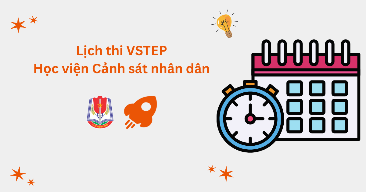 Lịch thi VSTEP tại Học viện Cảnh sát nhân dân (PPA)