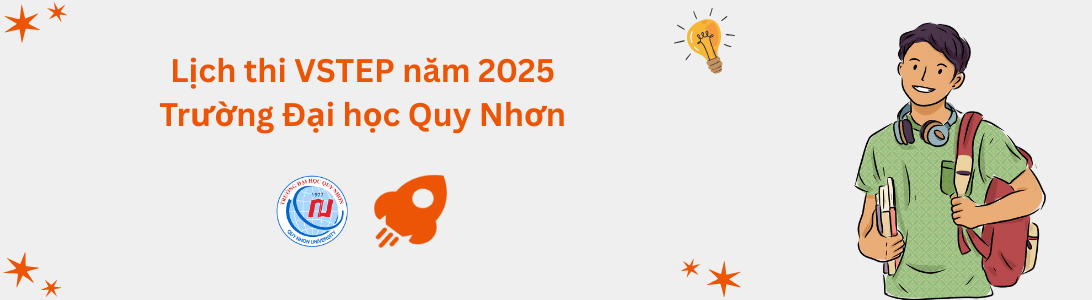 Lịch thi VSTEP tại Trường Đại học Quy Nhơn