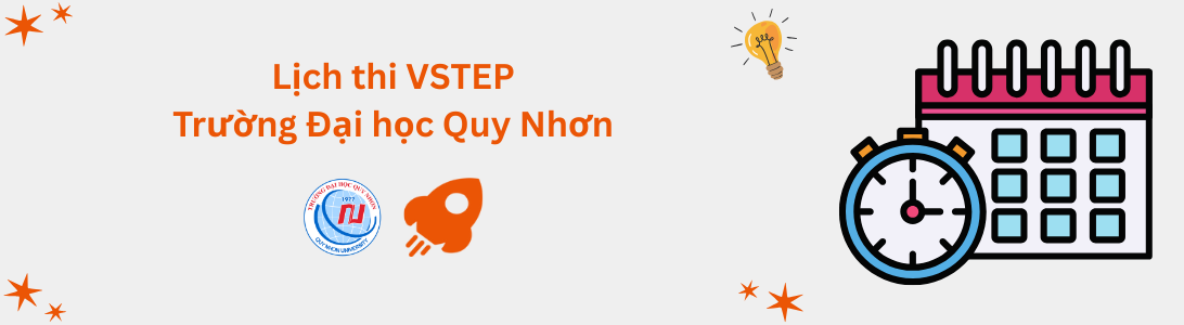 Lịch thi VSTEP tại Trường Đại học Quy Nhơn (QNU)