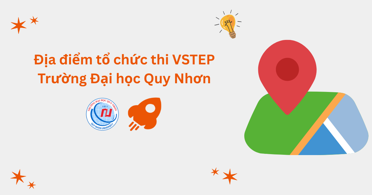 Địa điểm tổ chức thi VSTEP tại Trường Đại học Quy Nhơn (QNU)
