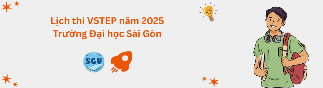 Lịch thi VSTEP tại Trường Đại học Sài Gòn
