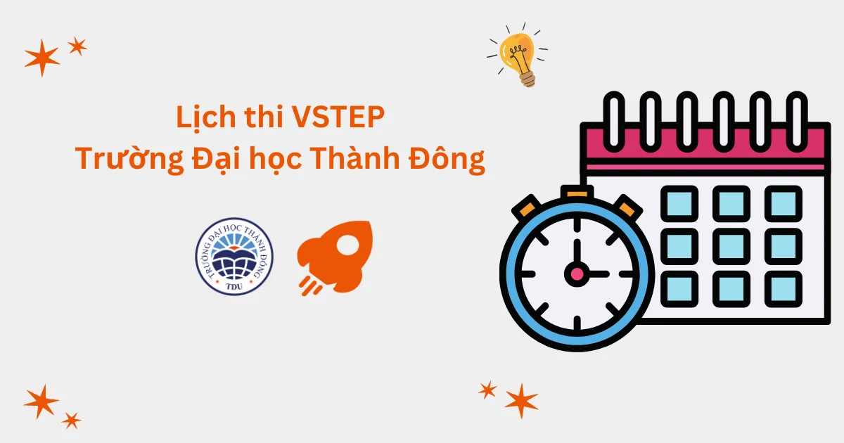Lịch thi VSTEP tại Trường Đại học Thành Đông (TDU)