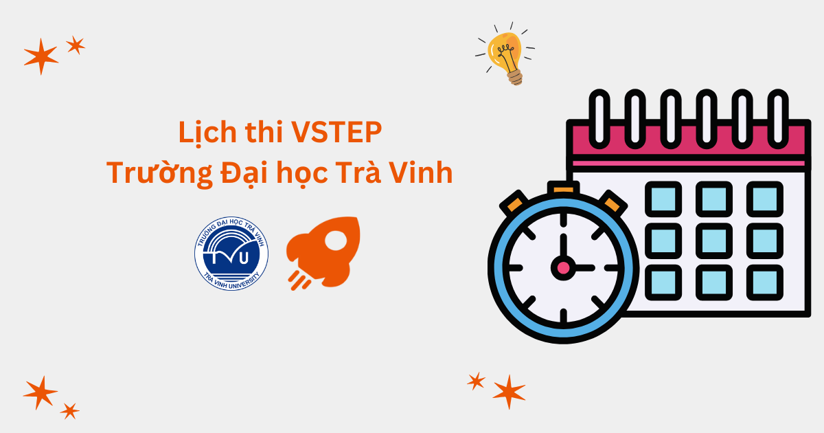Lịch thi VSTEP tại Trường Đại học Trà Vinh (TVU)