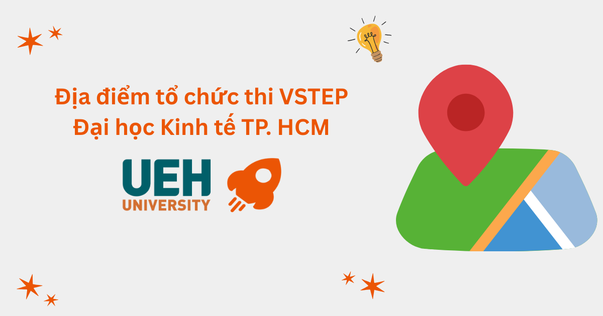 Địa điểm tổ chức thi VSTEP tại Đại học Kinh tế TP. Hồ Chí Minh (UEH)