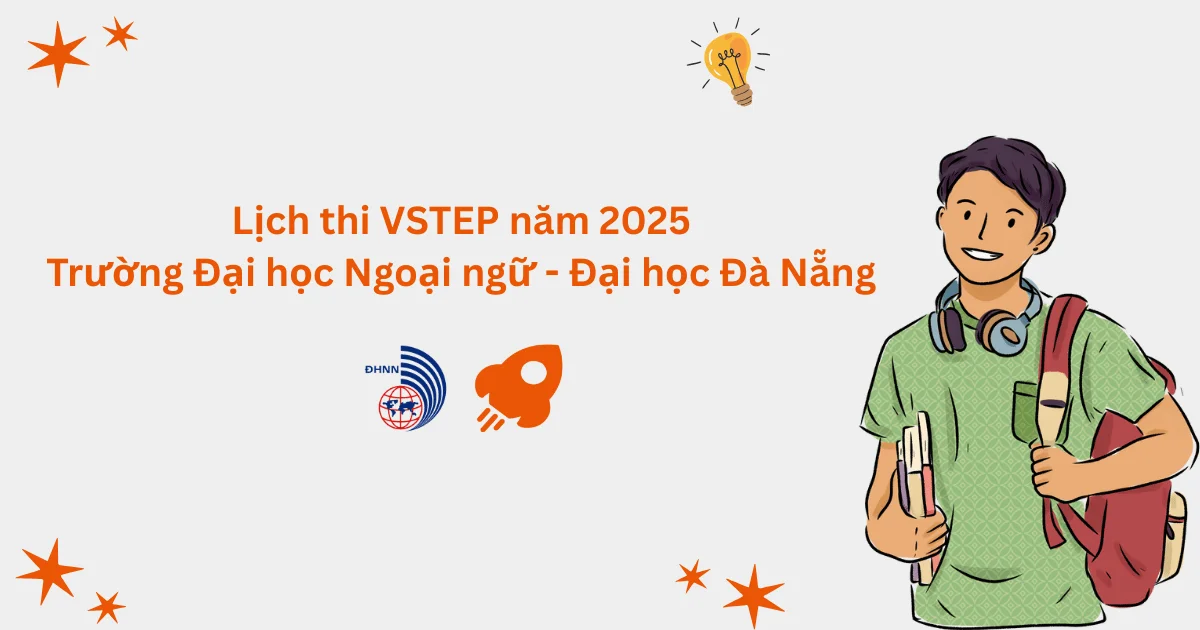 Lịch thi VSTEP tại Trường Đại học ngoại ngữ - Đại học Đà Nẵng (UFL)