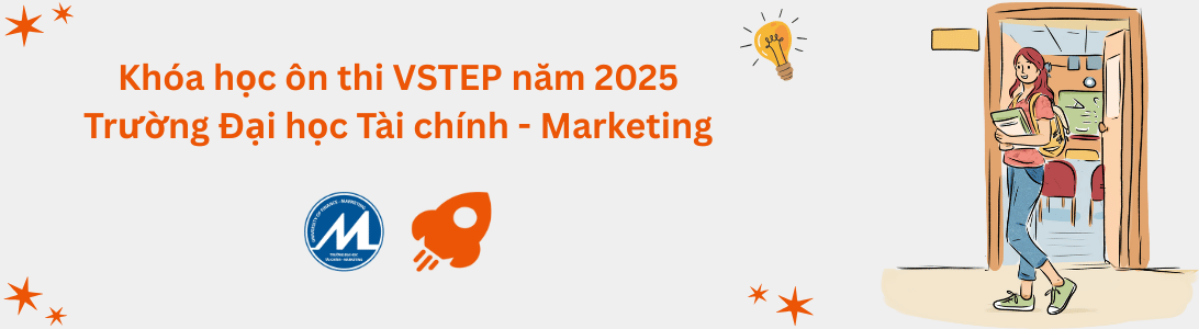Khóa học ôn luyện VSTEP Trường Đại học Tài chính - Marketing