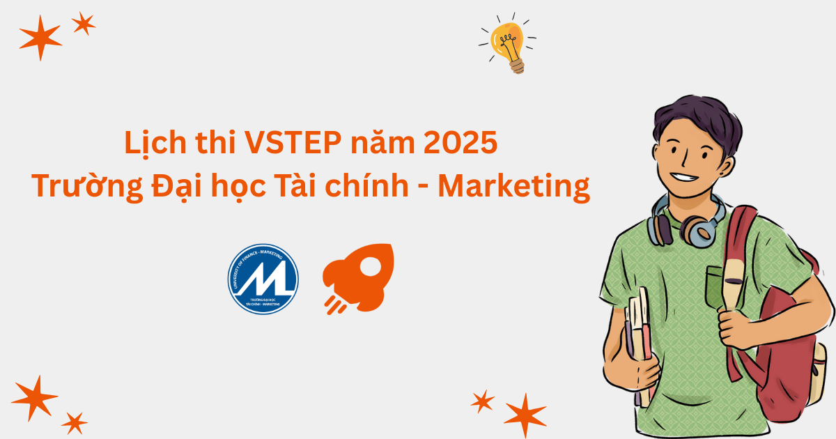 Lịch thi VSTEP tại Trường Đại học Tài chính - Marketing