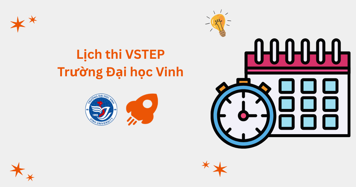 Lịch thi VSTEP tại Trường Đại học Vinh (VINHUNI)